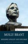 Image for Molly Brant: Mohawk loyalist and diplomat