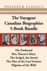 Image for The Voyageur Canadian biographies 5-book bundle.