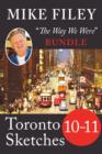 Image for Mike Filey&#39;s Toronto sketches. : Books 10-11