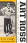 Image for Art Ross: the hockey legend who built the Bruins