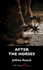 Image for After the horses : 4
