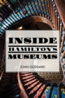 Image for Inside Hamilton&#39;s museums