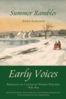 Image for Early voices: portraits of Canada by women writers, 1639-1914. (Summer rambles)