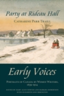 Image for Early voices: portraits of Canada by women writers, 1639-1914. (Party at Rideau Hall)