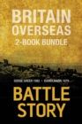 Image for Battle Stories - Britain Overseas 2-Book Bundle: Goose Green 1982 / Isandlwana 1879