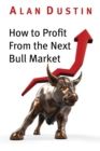 Image for How to profit from the next bull market