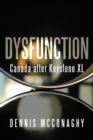 Image for Dysfunction: Canada after Keystone XL