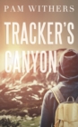 Image for Tracker&#39;s Canyon