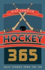 Image for Hockey 365 : Daily Stories from the Ice