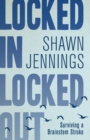 Image for Locked In Locked Out