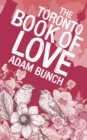 Image for The Toronto book of love