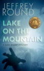 Image for Lake on the Mountain : A Dan Sharp Mystery