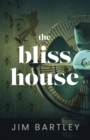 Image for The Bliss House