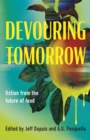 Image for Devouring Tomorrow