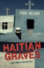 Image for Haitian Graves: Ray Robertson Mystery