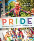 Image for Pride: Celebrating Diversity &amp; Community