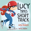 Image for Lucy Tries Short Track