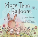 Image for More Than Balloons