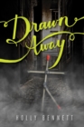Image for Drawn Away