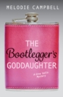 Image for Bootlegger&#39;s Goddaughter: A Gina Gallo Mystery