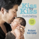 Image for Kiss by Kiss / Ocetowina: A Counting Book for Families