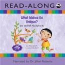 Image for What Makes Us Unique? Read-Along: Our First Talk About Diversity
