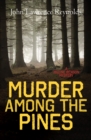 Image for Murder Among the Pines