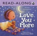Image for Love You More Read-Along