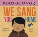 Image for We Sang You Home Read-Along