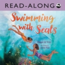 Image for Swimming with Seals Read-Along