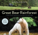 Image for Great Bear Rainforest: A Giant-screen Adventure in the Land of the Spirit Bear