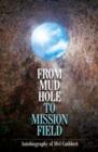 Image for From Mudhole to Mission Field
