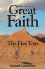 Image for Moving on to Great Faith : The Five Tests
