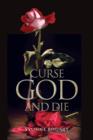 Image for Curse God and Die
