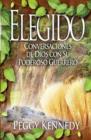 Image for Elegido : Conversaciones de Dios Con Su Poderoso Guerrero