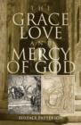 Image for The Grace, Love and Mercy of God