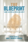 Image for The Blueprint : Finding Your Spiritual Purpose and Identity