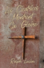 Image for Les Cicatrices Montrent Sa Gloire
