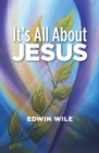 Image for It&#39;s All About Jesus