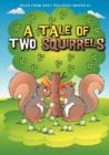 Image for Tales from Grey Squirrel Manor #1 - A Tale of Two Squirrels