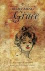 Image for Redeeming Grace : Book 2 of the Grace Sextet