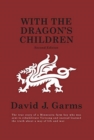 Image for With The Dragon&#39;s Children