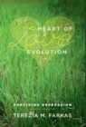 Image for Heart Of Love Evolution : Surviving Depression