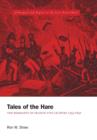 Image for Tales of the Hare - The Biography of Francis Tito Lelievre 1755-1830 : A Prequel and Sequel to the Last Fatal Duel