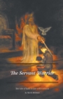 Image for The Servant Warrior : The role of faith in law enforcement