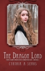Image for The Dragon Lord : The Fairy Princess Chronicles - Book 2