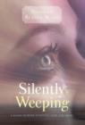 Image for &quot;Silently Weeping&quot;