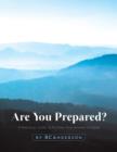 Image for Are You Prepared - A Practical Guide to Putting Your Affairs in Order