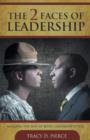 Image for The 2 Faces of Leadership - Merging the Best of Both Leadership Styles
