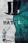 Image for Mad As A Hatter